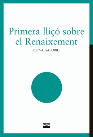PRIMERA LLIÇÓ SOBRE EL RENAIXEMENT