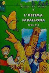 L' ULTIMA PAPALLONA