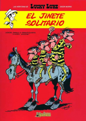 LUCKY LUKE. EL JINETE SOLITARIO