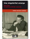 UNA SINGULARITAT AMARGA . JOAN FUSTER I EL RELAT DE LA IDENTITAT VALENCIANA