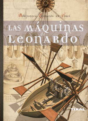 LAS MÁQUINAS DE LEONARDO