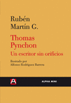 THOMAS PYNCHON UN ESCRITOR SIN ORIFICIOS