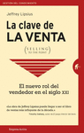 CLAVE DE LA VENTA, LA (SELLING TO THE POINT)