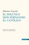 POLITICO DON FERNANDO EL CATOLICO, EL