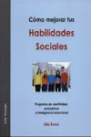 COMO MEJORAR TUS HABILIDADES SOCIALES