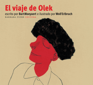 VIAJE DE OLEK,EL