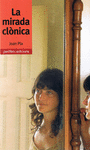 MIRADA CLONICA,LA