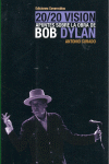 20/20 VISIÓN. APUNTES SOBRE LA OBRA DE BOB DYLAN