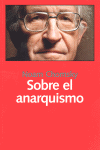 SOBRE EL ANARQUISMO