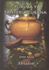 YURUBA Y SANTERIA CUBANA