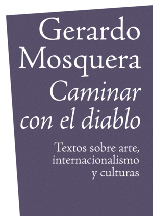 CAMINAR CON EL DIABLO