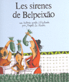 LES SIRENES DE BELPEIXÃO