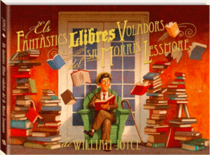 FANTASTICS LLIBRES VOLADORS DEL SR. MORRIS LESSMOR