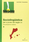 SOCIOLINGÜÍSTICA PER A JOVES DEL SEGLE XXI