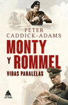 MONTY Y ROMMEL. VIDAS PARALELAS