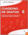 CUADERNO DE GRAFIAS 0