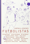 CARTAS A JÓVENES FUTBOLISTAS