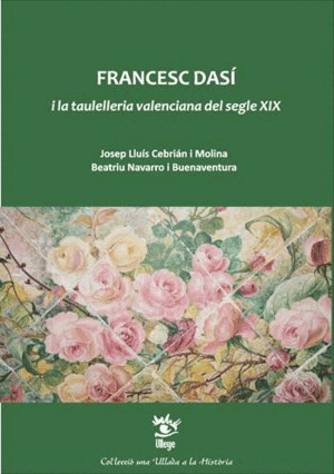 FRANCESC DASÍ I LA TAULELLERIA VALENCIANA DEL SEGLE XIX