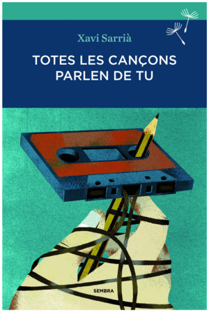 TOTES LES CANÇONS PARLEN DE TU