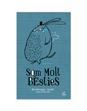 SOM MOLT BÈSTIES.