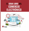 GRAN LIBRO COMERCIO ELECTRONICO E-COMMER