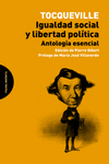 IGUALDAD SOCIAL Y LIBERTAD POLÍTICA. ANTOLOGÍA ESENCIAL