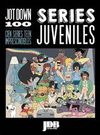 JOT DOWN 100 SERIES JUVENILES. CIEN SERIES TEEN IMPRESCINDIBLES