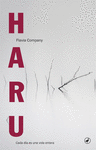 HARU. CADA DIA ES UNA VIDA ENTERA