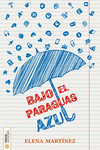 BAJO EL PARAGUAS AZUL