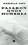 PASARON UNOS HOMBRES