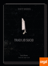 TRABAJO SUCIO