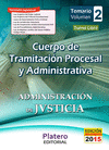 CUERPO DE TRAMITACIÓN PROCESAL Y ADMINISTRATIVA. TEMARIO II. ADMINISTRACIÓN JUSTICIA