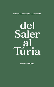 DEL SALER AL TÚRIA