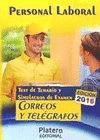 PERSONAL LABORAL DE CORREOS Y TELEGRAFOS TEST DEL TEMARIO Y SIMULACROS DE EXAMEN