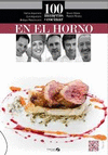 100 MANERAS DE COCINAR EN EL HORNO