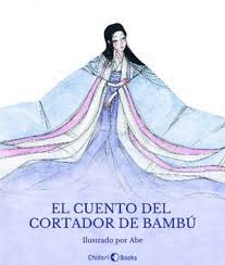 EL CUENTO DEL CORTADOR DE BAMBÚ