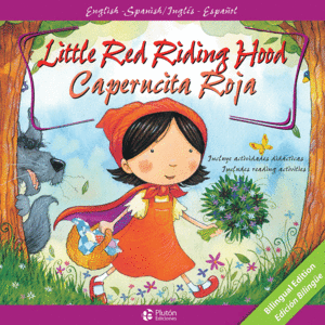 CAPERUCITA ROJA / LITTLE RED RIDING HOOD