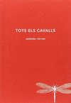 TOTS ELS CAVALLS