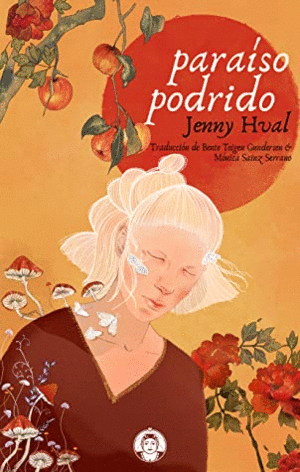 PARAÍSO PODRIDO