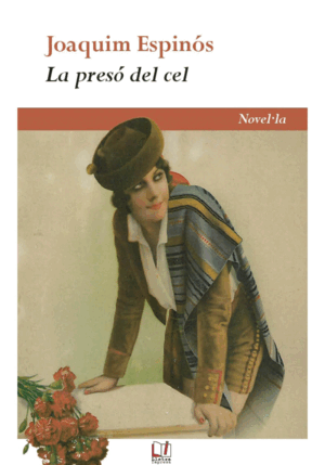 PRESÓ DEL CEL, LA