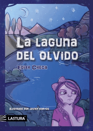 LA LAGUNA DEL OLVIDO