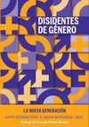 DISIDENTES DE GÉNERO