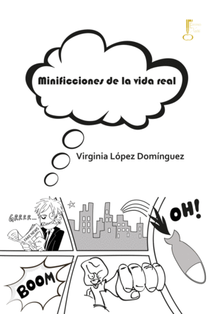 MINIFICCIONES DE LA VIDA REAL