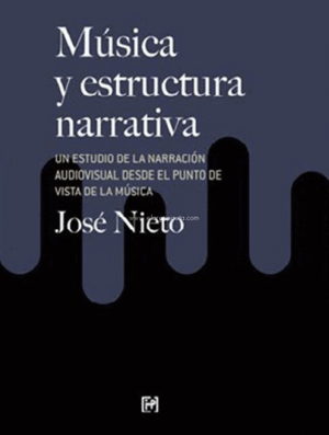 MÚSICA Y ESTRUCTURA NARRATIVA