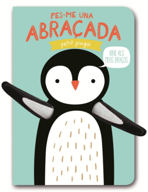 FES-ME UNA ABRAÇADA - PETIT PINGUI - CAT 2ªED
