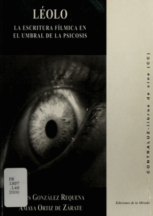 LEOLO. LA ESCRITURA FILMICA EN EL UMBRAL