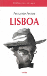 LISBOA. LO QUE EL TURISTA DEBE DE VER EN LISBOA