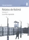 RELATOS DE KOLIMA II