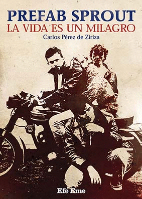 PREFAB SPROUT. LA VIDA ES UN MILAGRO