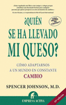 QUIEN SE HA LLEVADO MI QUESO?